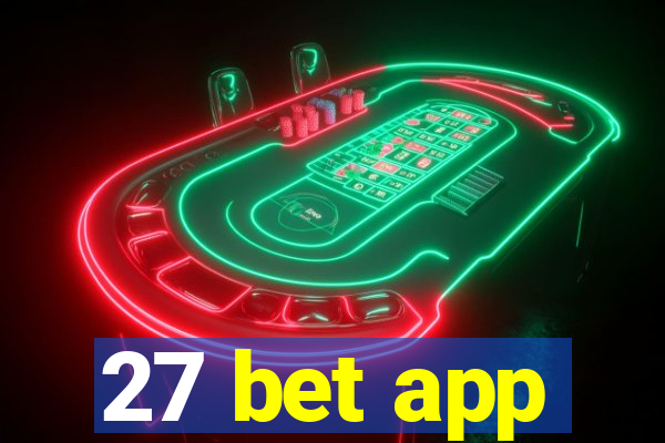 27 bet app